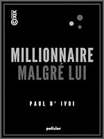 Télécharger le livre :  Millionnaire malgré lui - Le prince Virgule