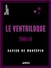 Télécharger le livre :  Le Ventriloque