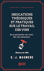 Télécharger le livre :  Indications théoriques et pratiques sur le travail des vins