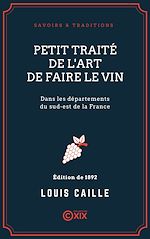Télécharger le livre :  Petit traité de l'art de faire le vin