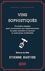 Télécharger le livre :  Vins sophistiqués