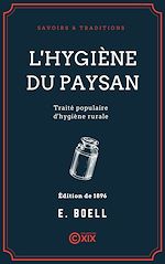 Télécharger le livre :  L'Hygiène du paysan