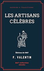 Télécharger le livre :  Les Artisans célèbres