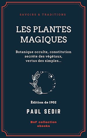 Téléchargez le livre :  Les Plantes magiques