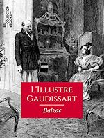 Télécharger le livre :  L'Illustre Gaudissart