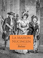 Télécharger le livre :  La Maison Nucingen