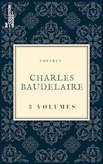 Télécharger le livre :  Coffret Charles Baudelaire