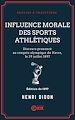 Télécharger le livre :  Influence morale des sports athlétiques