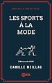 Télécharger le livre :  Les Sports à la mode