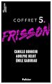 Télécharger le livre :  Coffret Frisson n°5 - Camille Bonheur, Adolphe Belot, Émile Gaboriau