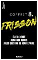 Télécharger le livre :  Coffret Frisson n°8 - Élie Berthet, Alphonse Allais, Jules Quesnay de Beaurepaire
