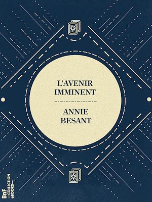 Téléchargez le livre :  L'Avenir Imminent