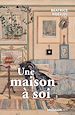 Télécharger le livre :  Une maison à soi