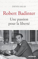 Télécharger le livre :  Robert Badinter
