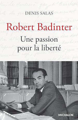 Téléchargez le livre :  Robert Badinter