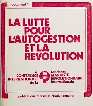 Téléchargez le livre :  Résolutions de la 4e Conférence internationale de la tendance marxiste-révolutionnaire internationale
