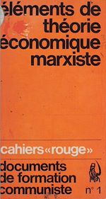 Télécharger le livre :  Eléments de théorie économique marxiste (1)