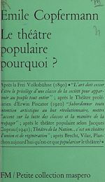 Télécharger le livre :  Le théâtre populaire pourquoi ?