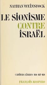 Télécharger le livre :  Le sionisme contre Israël