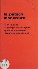 Télécharger le livre :  Le putsch monétaire