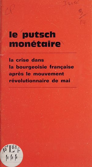Téléchargez le livre :  Le putsch monétaire