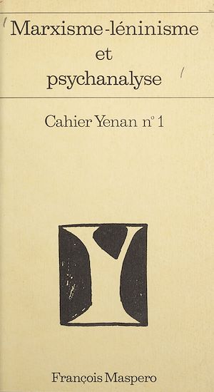 Téléchargez le livre :  Marxisme-léninisme et psychanalyse (1)