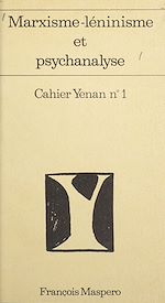 Télécharger le livre :  Marxisme-léninisme et psychanalyse (1)