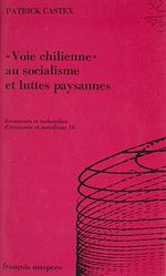 Télécharger le livre :  Voie chilienne au socialisme et luttes paysannes