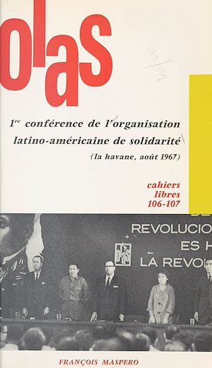 Téléchargez le livre :  Première conférence de l'organisation latino-américaine de solidarité
