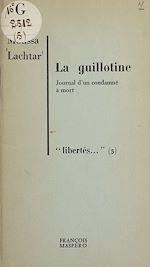 Télécharger le livre :  La guillotine