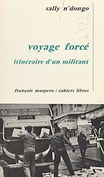 Télécharger le livre :  Voyage forcé