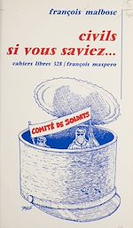 Télécharger le livre :  Civils si vous saviez...