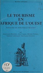 Télécharger le livre :  Le tourisme en Afrique de l'Ouest