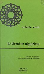 Télécharger le livre :  Le théâtre algérien de langue dialectale