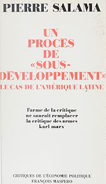 Télécharger le livre :  Un procès de sous-développement, le cas de l'Amérique latine