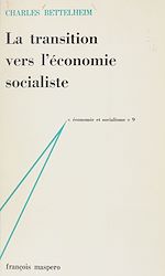 Télécharger le livre :  La transition vers l'économie socialiste