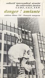 Télécharger le livre :  Danger ! amiante