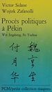 Télécharger le livre :  Procès politiques à Pékin