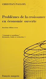 Télécharger le livre :  Problèmes de la croissance en économie ouverte