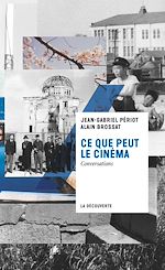 Télécharger le livre :  Ce que peut le cinéma