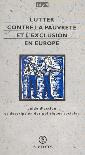 Téléchargez le livre :  Lutter contre la pauvreté et l'exclusion en Europe