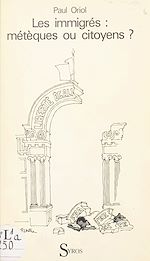 Télécharger le livre :  Les immigrés