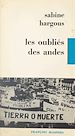 Télécharger le livre :  Les oubliés des Andes