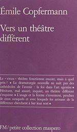Télécharger le livre :  Vers un théâtre différent