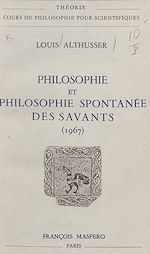 Télécharger le livre :  Philosophie et philosophie spontanée des savants