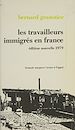 Télécharger le livre :  Les travailleurs immigrés en France