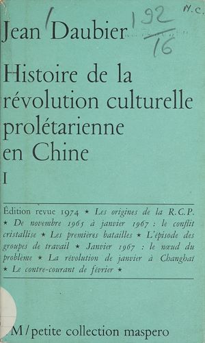 Téléchargez le livre :  Histoire de la révolution culturelle prolétarienne en Chine (1)