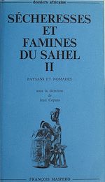 Télécharger le livre :  Sécheresses et famines du Sahel (2)