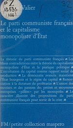 Télécharger le livre :  Le Parti communiste français et le capitalisme monopoliste d'État
