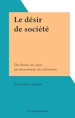 Télécharger le livre :  Le désir de société